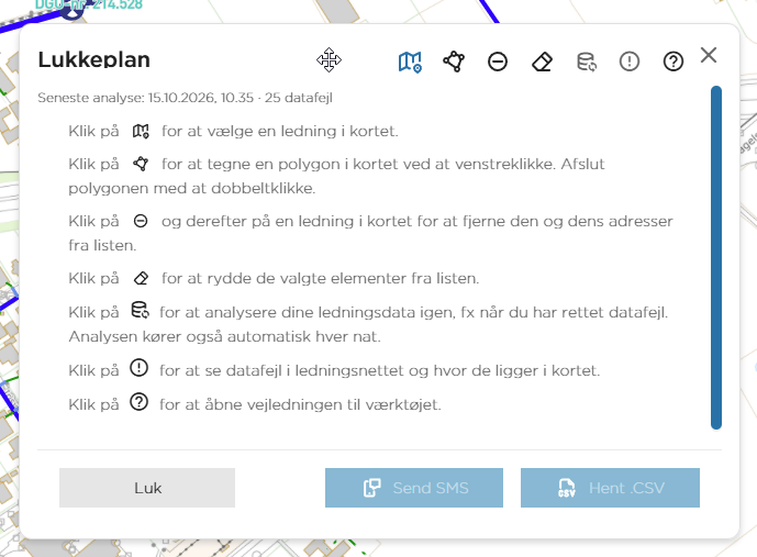 Vinduet Lukkeplan med værktøjerne øverst til højre og linjen Seneste analyse under titlen